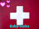 Baby-Swiss::::::::::::::::::::::::::::::Baby-Swiss